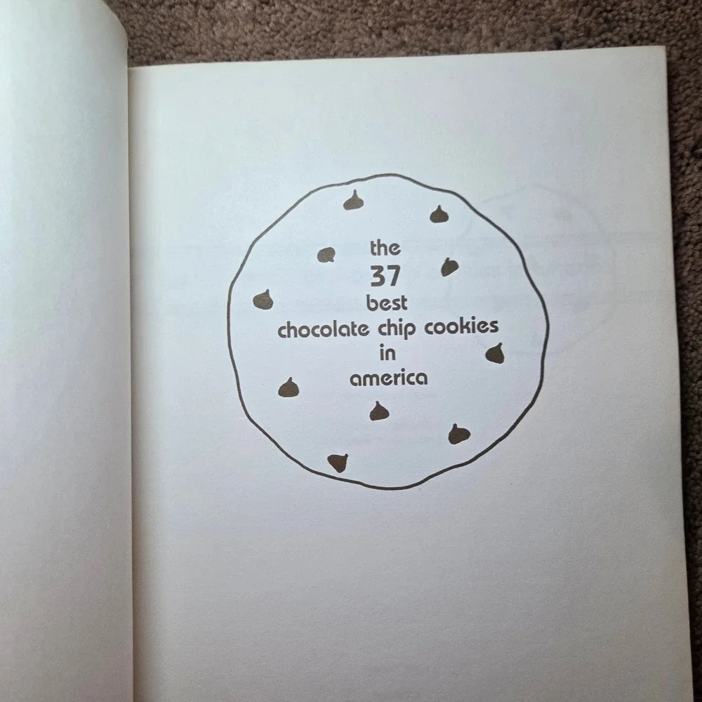 The 37 Best Chocolate Chip Cookies in America 1980 Cookbook ISBN 0936136006